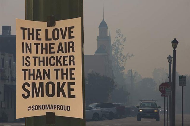 Proud citizen posted sign showing love for the fire ravaged region of Sonoma Valley - #sonomaproud